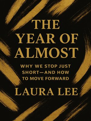 cover image of The Year of Almost